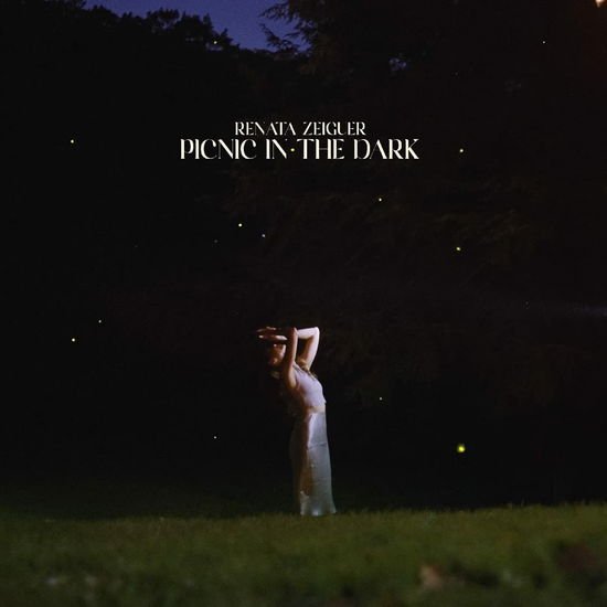RENATA ZEIGUER Picnic In The Dark CD