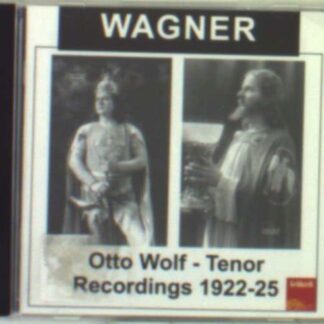 Wagner Wolf - Otto Wolf Sings Wagner 1CD