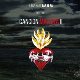 Velazquez / Fuentes / Grever / Mendez / Barrera - Cancion Maldita II 1CD