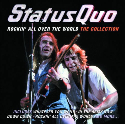 Status Quo - Rockin' All over the World: the Collection 1CD