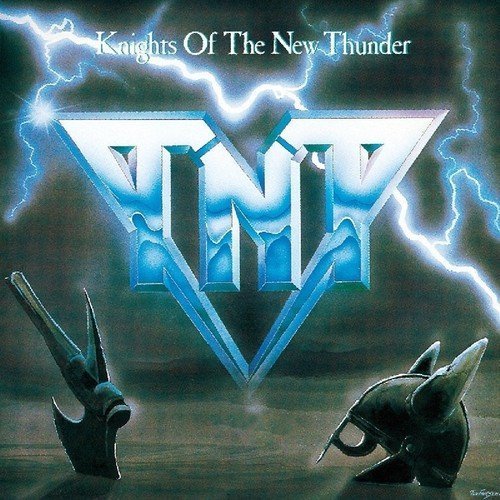 Tnt - Knights Of The New Thunder 1CD