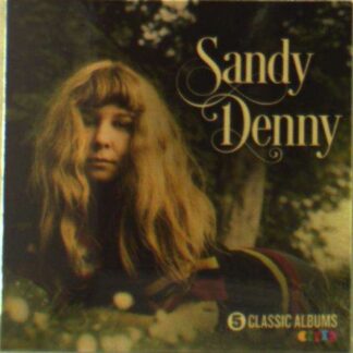 Sandy Denny - 5 Classic Albums 5CD