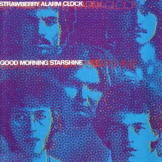 Strawberry Alarm Clock - Good Morning Starshine 1CD
