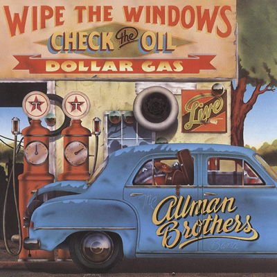 The Allman Brothers Band - Wipe The Windows, Check The Oil, Dollar Gas 1CD