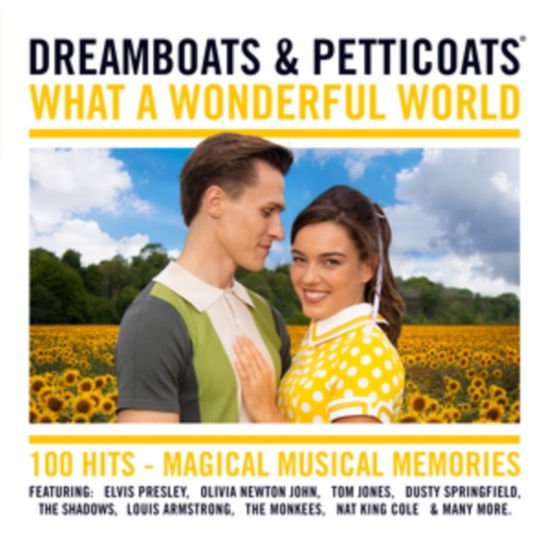 Dreamboats & Petticoats: What A Wonderful World 1CD