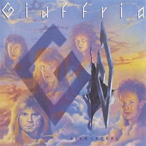 Giuffria - Silk & Steel 1CD