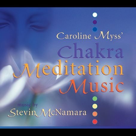 Stevin Mcnamara - Caroline Myss Chakra Meditation Music 1CD