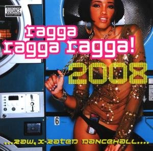Compilation - Ragga Ragga Ragga 2008 2CD