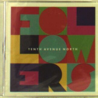 Tenth Avenue North - Followers 1CD