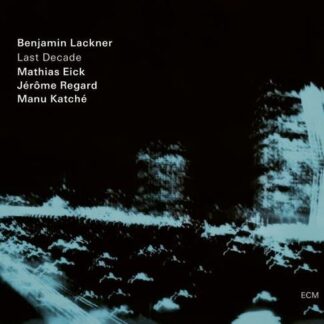 BENJAMIN LACKNER LAST DECADE CD