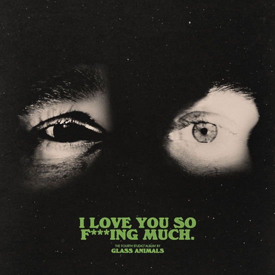 Glass Animals - I Love You So F***ing Much 1CD