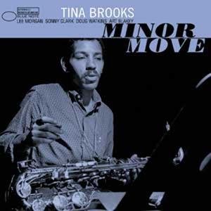 Tina Brooks - Minor Move 1CD