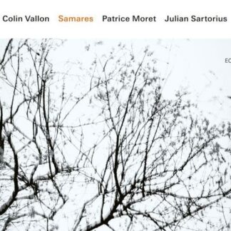 Vallon, Colin / Moret, Patrice / Sartorius, Julian - Samares 1CD