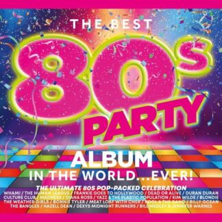Best 80s Party Album in the World Ever / Various - The Best 80s Party Album In The World... Ever! 3CD