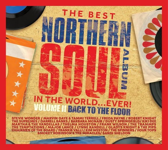 The Best Northern Soul Album Itw...Ever! Back To The Floor 3CD