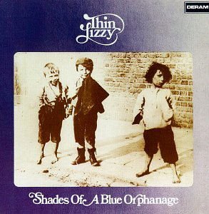 Thin Lizzy - Shades Of A Blue Orphanage 1CD