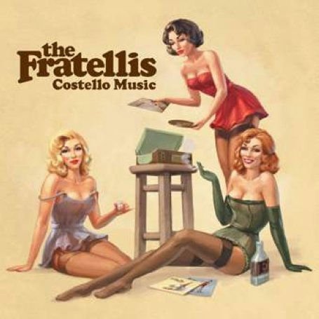 Fratellis - Costello Music 1CD
