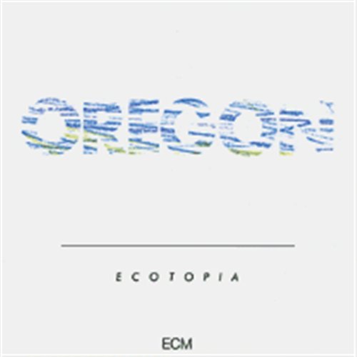 Oregon - Ecotopia 1CD