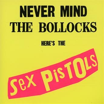 Sex Pistols - Never Mind the Bollocks 1CD