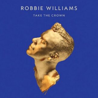 Robbie Williams - Take the Crown DVD
