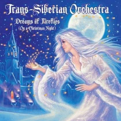 Trans-siberian Orchestra - Dreams of Fireflies (On a Christmas Night) 1CD