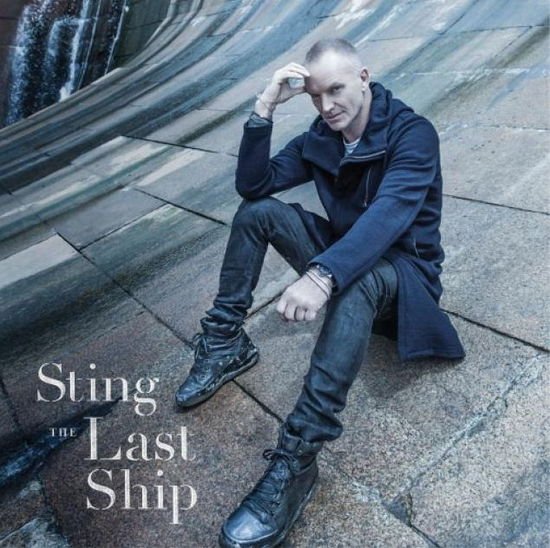 Sting - The Last Ship 1CD