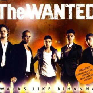 Wanted - Walks Like Rihanna 1CD