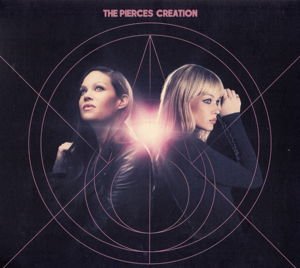 Pierces - The Pierces - Creation 1CD