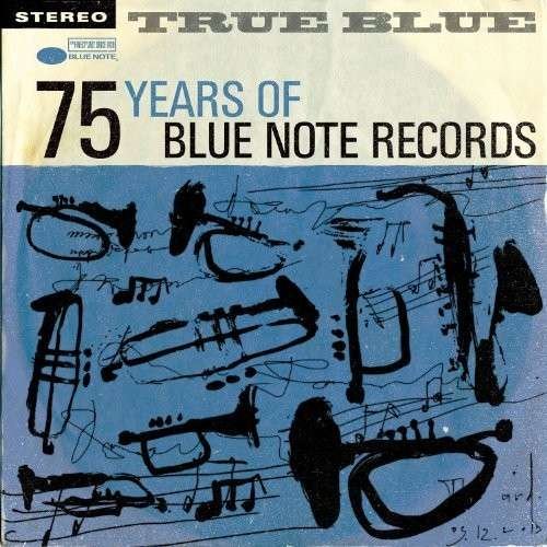 True Blue 75 Years of / Various - True Blue 75 Years of / Various 4CD