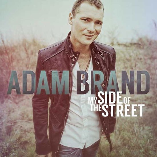 Adam Brand - My Side of the Street 1CD
