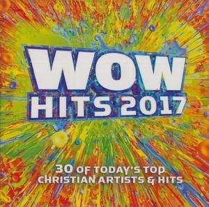 Wow Hits 2017 - Wow Hits 2017 2CD