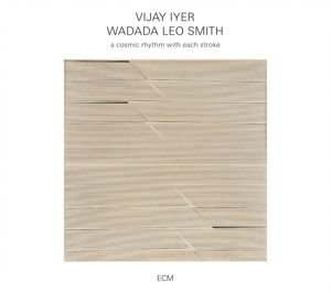 Iyer,vijay / Smith,wadada Leo - Cosmic Rhythm with Each Stroke 1CD