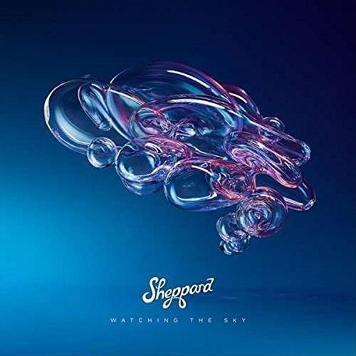 Sheppard - Watching The Sky 1CD