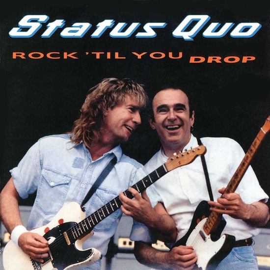 Status Quo - Rock 'til You Drop 3CD