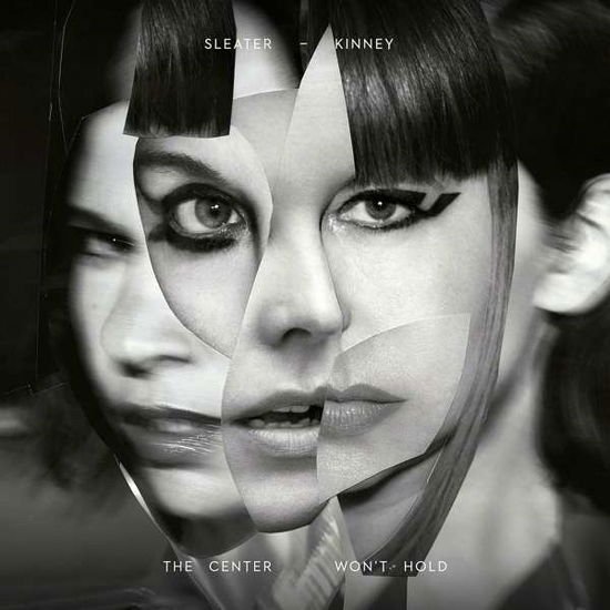 Sleater-kinney - Center Won't Hold 1CD