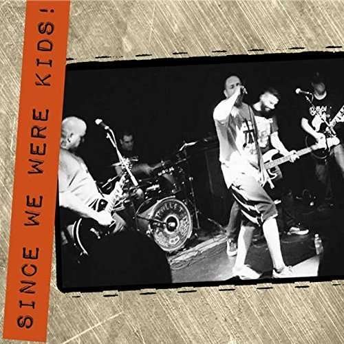 Since We Were Kids - Hard Cement No Regrets 1CD