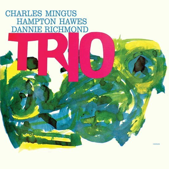 Charles Mingus Mingus Three (feat. Hampton Ha CD