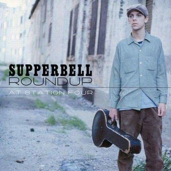 Supperbell Roundup - At Station Four 1CD