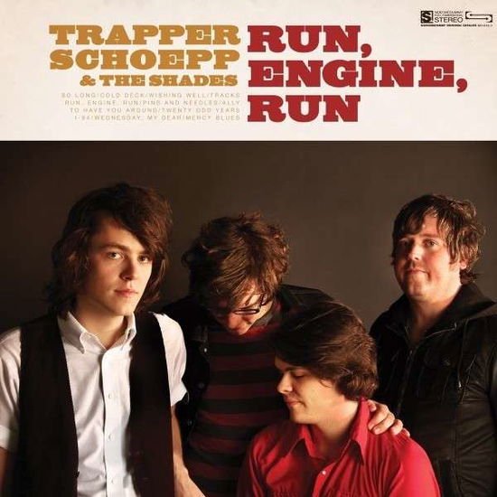 Trapper Schoepp / Shades - Run Engine Run 1CD