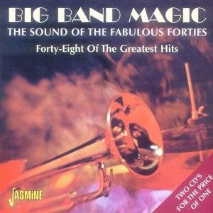 Big Band Magic: The Sound Of The Fabulous Forties 2CD