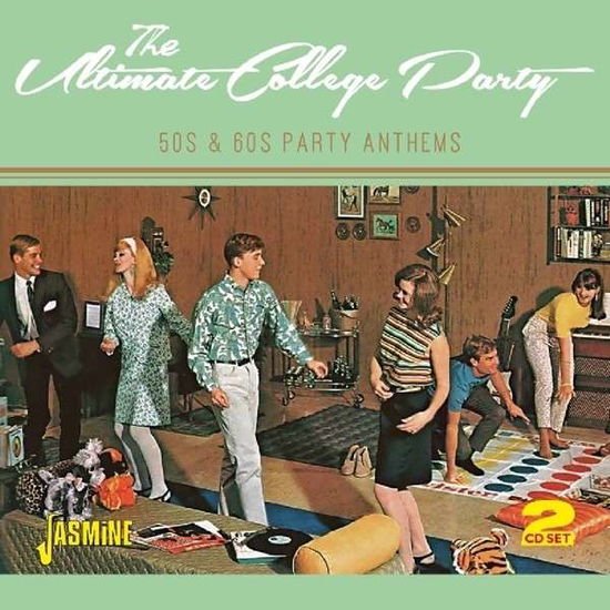 Compilation - The Ultimate College Party (50s & 60s Party Anthems) 2CD