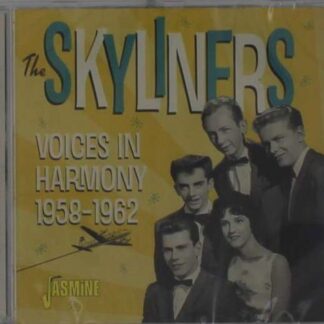 Skyliners - Voices In Harmony 1958-1962 1CD