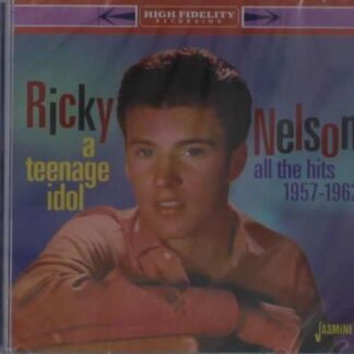 RICKY NELSON A Teenage Idol (All The Hits 1957-62) CD