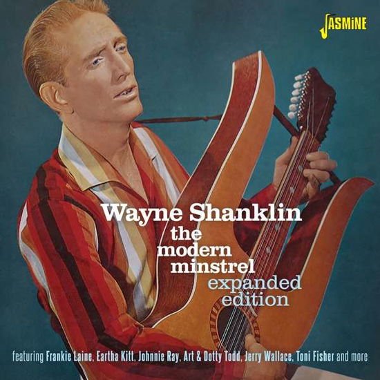 Wayne Shanklin - The Modern Minstrel - Expanded Edition 1CD