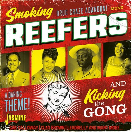 Compilation - Smoking Reefers And Kicking The Gong 1CD