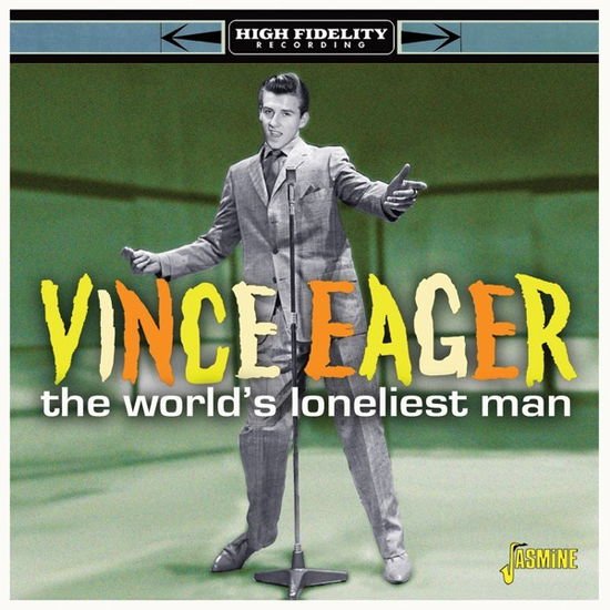 Vince Eager - The Worlds Loneliest Man 1CD