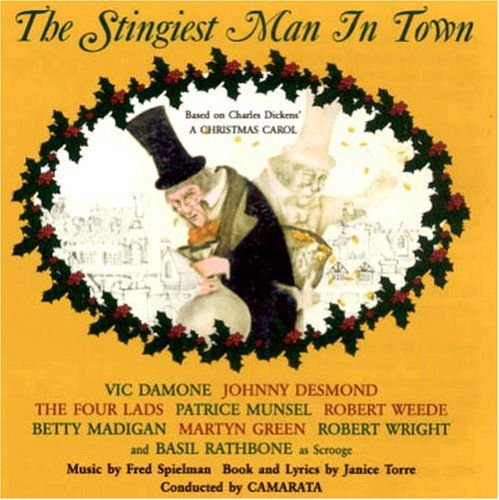 The Stingiest Man In Town (A Christmas Carol) 1CD