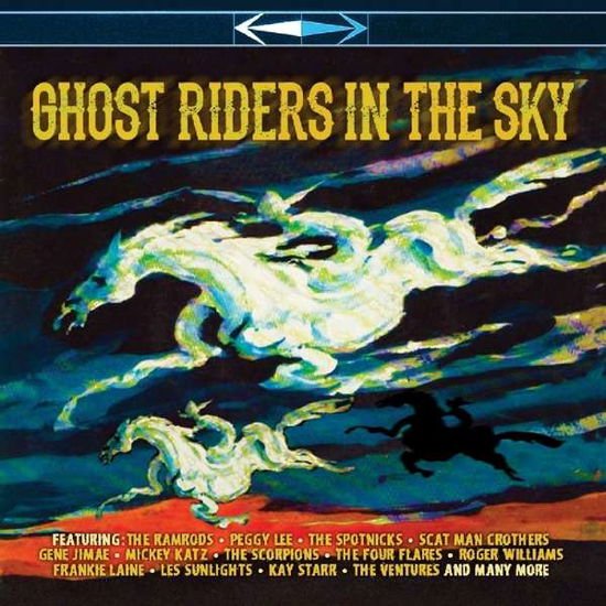 Ghost Riders In The Sky - The Song Is ... 1CD