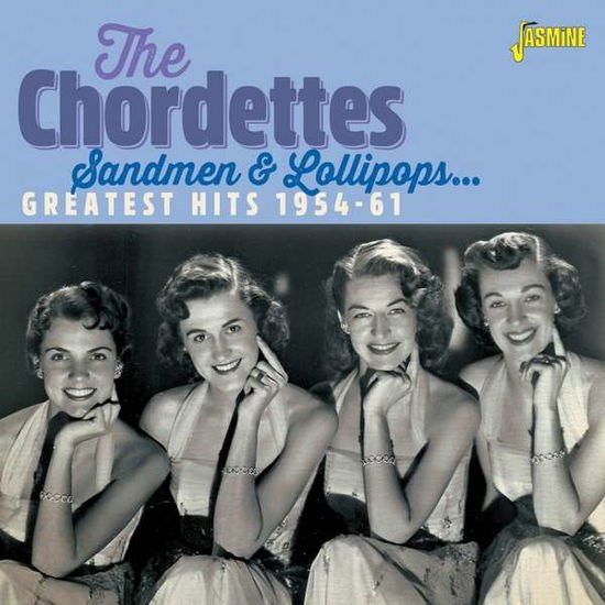 The Chordettes - Sandmen & Lollipops (Greatest Hits 1954-61) 1CD