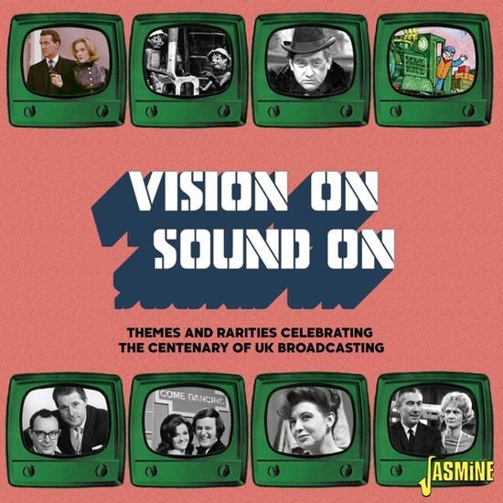 Vision On / Sound On (Rarities Celebrating A Century Of Uk Broadcasting) 1CD